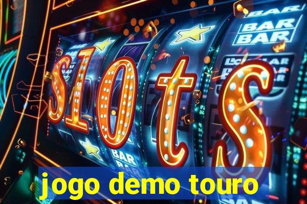 jogo demo touro